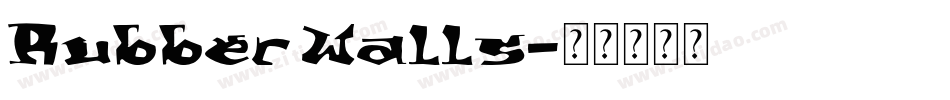 Rubber Walls字体转换